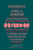 Sobre La Amistad Y Cómo Sacar Provecho de Los Enemigos