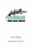 Caminar (Alma Pensamiento Ilustrado)