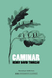 Caminar (Alma Pensamiento Ilustrado)