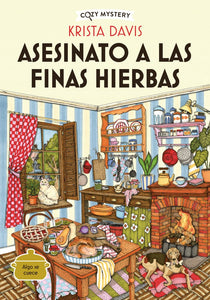 Asesinato a Las Finas Hierbas (A Domestic Diva Mystery #1)