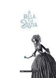 La Bella Y La Bestia