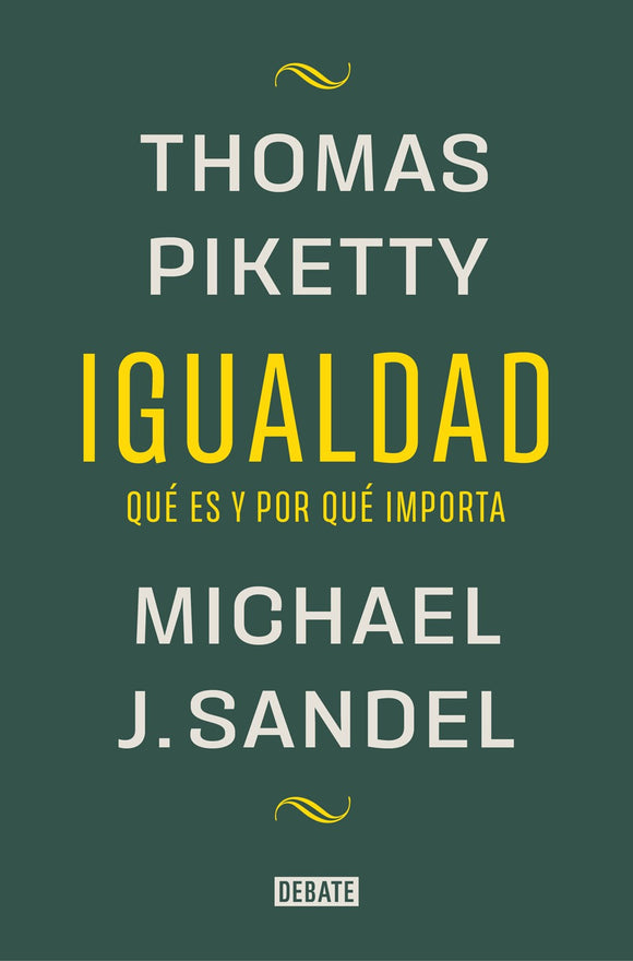 Igualdad: Qué es y por qué importa (Equality: What It Means and Why It Matters)