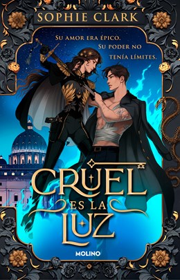 Cruel es la luz (Cruel is the Light Spanish Edition)