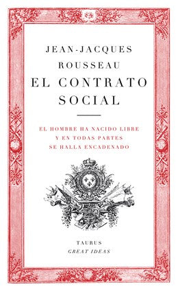 El contrato social (Taurus Great Ideas)