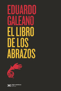 El libro de los abrazos (Edición España)