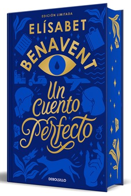 Un cuento perfecto (Edición limitada, cantos pintados) / A Perfect Story (Limited Edition, Sprayed Edges) (Debolsillo)