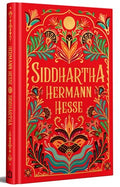 Siddhartha (Edición Especial En Tapa Dura) / Siddhartha (Special Hardcover Edition)