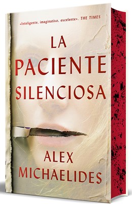 La Paciente Silenciosa (Edición Limitada Con Cantos Pintados) / The Silent Patient (Limited Edition with Sprayed Edges)