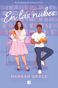 En las nubes (Daydream) (Maple Hills #3)