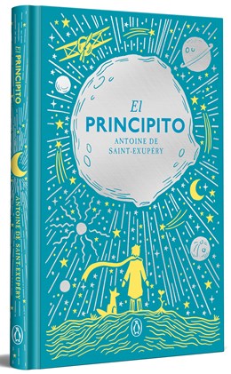 El Principito (edición especial en tapa dura) (The Little Prince Hardcover Special Edition)