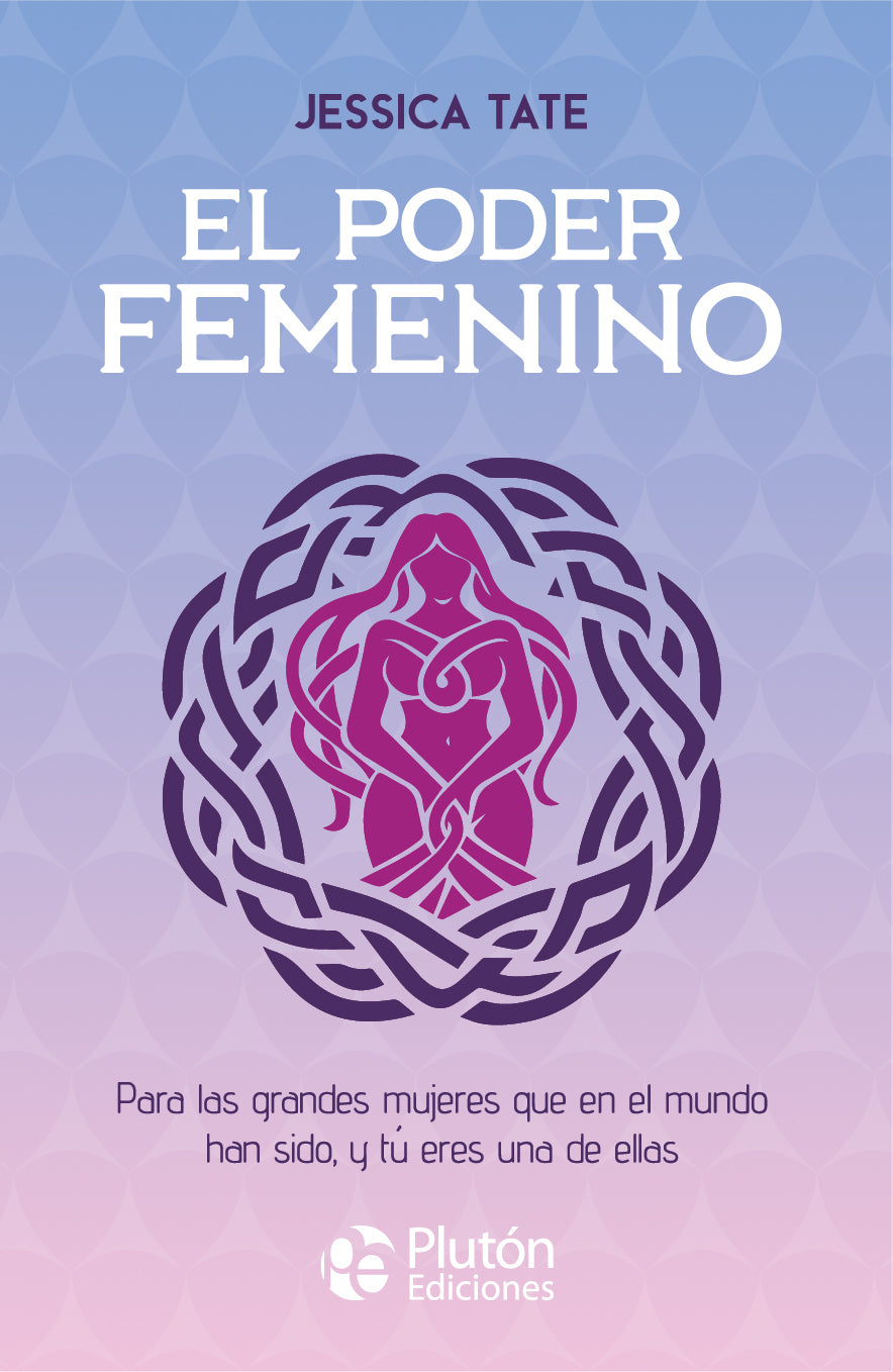 EL Poder Femenino (Colección Centinela)
