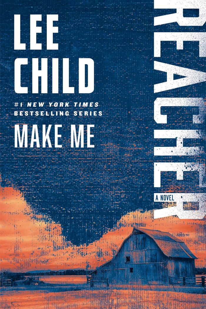 Make Me: A Reacher Novel