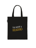 Fourth Wing: Want a Dragon Tote Bag