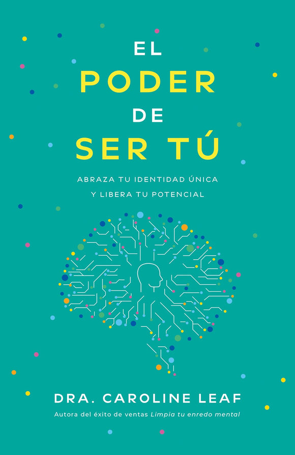 El poder de ser tú: Abraza tu identidad única y libera tu potencial (Spanish Edition)