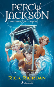 Percy Jackson y Los Dioses del Olimpo #1: El Ladron del Rayo