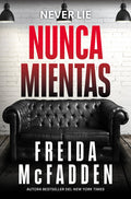 Nunca Mientas / Never Lie