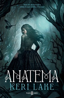 Anatema / Anathema (El Bosque Voraz, Libro 1)