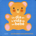 Un Día En La Vida de Un Bebé