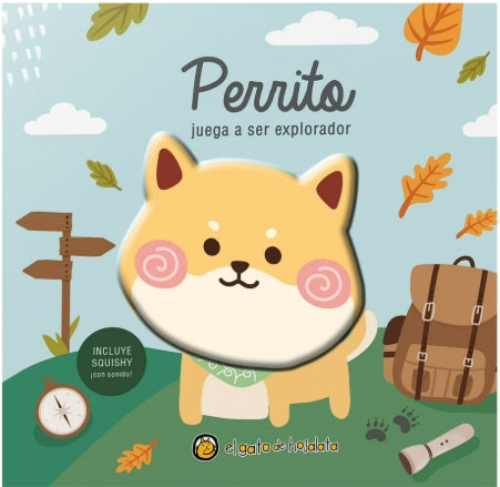 Perrito Juega a ser explorador - Amigos Squishy - Guadal