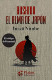 Bushidō, el alma de Japón (Colección Amatista)