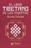 El Libro Tibetano de los Muertos (Colección Amatista)