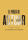 El Poder de Actuar
