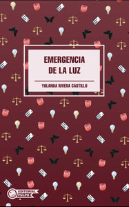 EMERGENCIA DE LA LUZ (COLECCION NAUFRAGO)