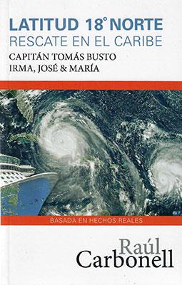 Latitud 18 Norte: Rescate en El Caribe