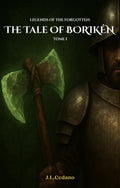 Legends of the Forgotten: The Tale of Boriken - Tome I