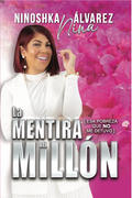 La Mentira del Millon