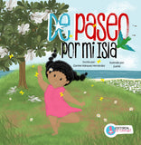De paseo por mi Isla / Discovering my Island