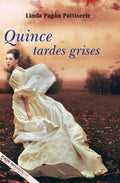 Quince tardes grises