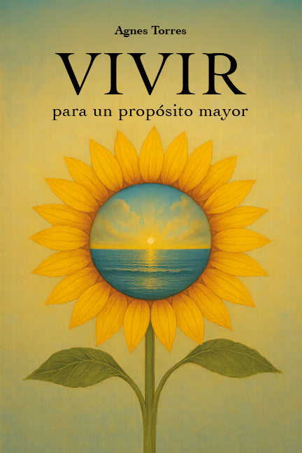 VIVIR para un propósito mayor
