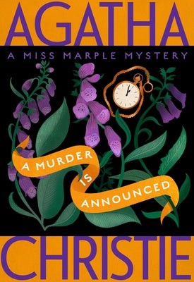 A Murder Is Announced: A Miss Marple Mystery (Miss Marple #4)