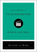 Becoming a Film Producer