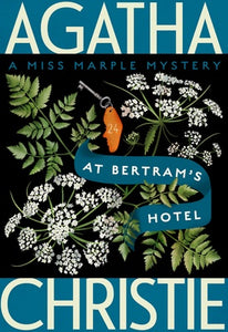 At Bertram's Hotel: A Miss Marple Mystery (Miss Marple #)