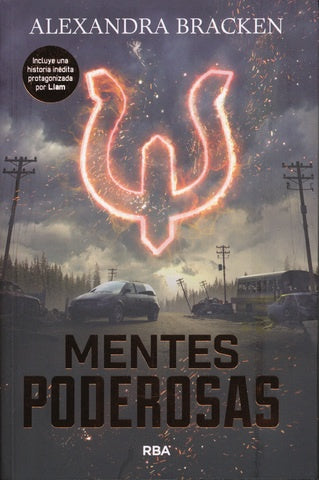 Mentes Poderosas / The Darkest Minds. Book 1
