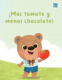 Más tomates y menos chocolate