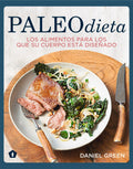 Paleodieta: Los Alimentos Para Los Que Su Cuerpo Está Diseñado