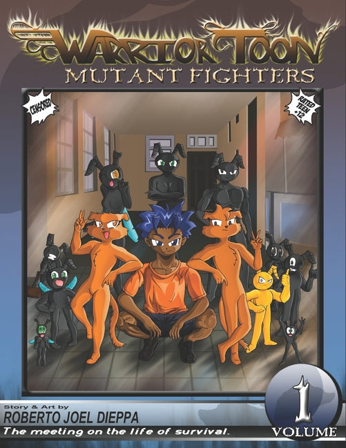 Warrior Toon: Mutant Fighters - Volume 01 (CENSORED)