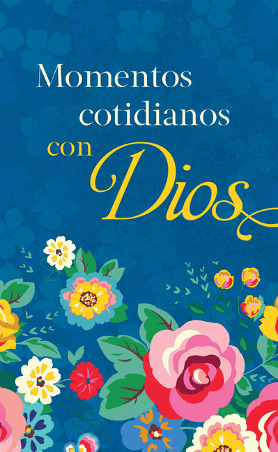 Momentos Cotidianos Con Dios (Translated, Everyday Moments with God)