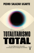 Totalitarismo Total / Total Totalitarianism