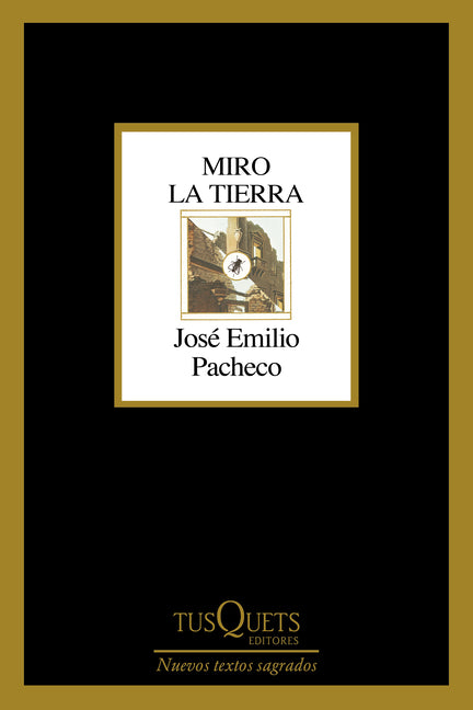 Miro La Tierra (Poesía) / I Look at the Ground (Poems)