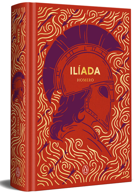 Ilã-ADA (Ediciã3n Especial En Tapa Dura) / The Iliad (Special Hardcover Edition)