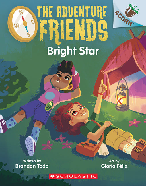Bright Star: An Acorn Book (the Adventure Friends #3): Volume 3