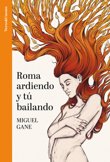 Roma Ardiendo Y Tã° Bailando / Rome Burning and You Dancing