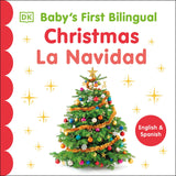 Bilingual Baby's First Bilingual Christmas / La Navidad