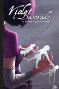 Violet Descends: A Seven Lights Novel