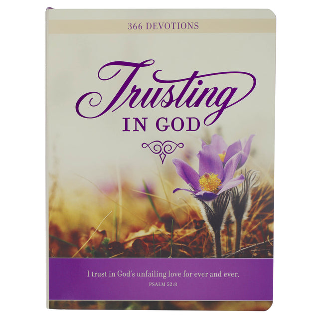 Trusting in God: 366 Devotions