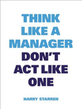 Think Like a Manager